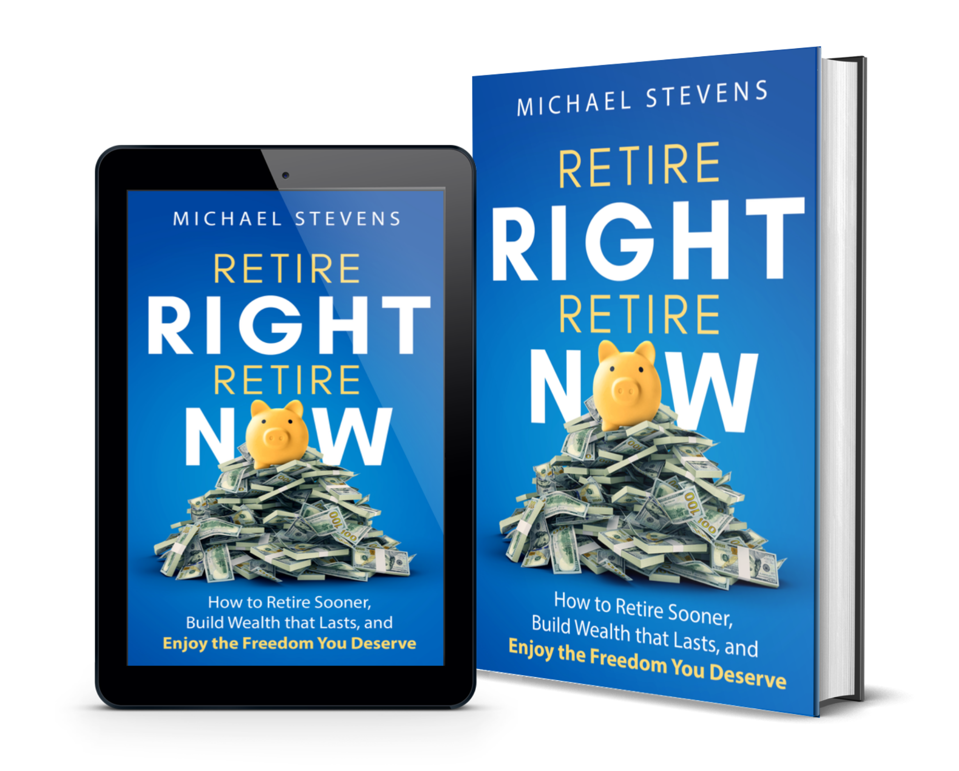 Retire Right Retire Now book by Mike Stevens - retirement planning guide